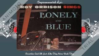 ROY ORBISON lonely and blue Side two