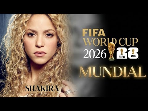Shakira FIFA WORLD CUP - MUNDIAL (2026)