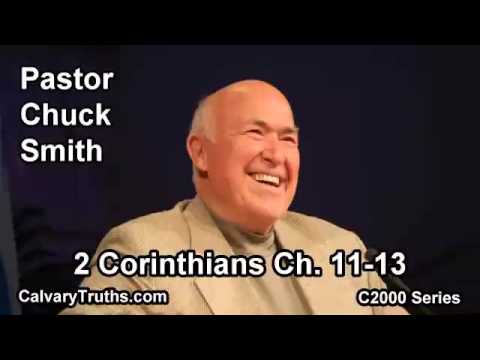 47 2 Corinthians 11-13 - Pastor Chuck Smith - C2000 Series