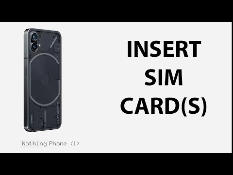 Nothing Phone (1): How To Insert SIM Cards | Manage Dual SIM Cards In Nothing Phone