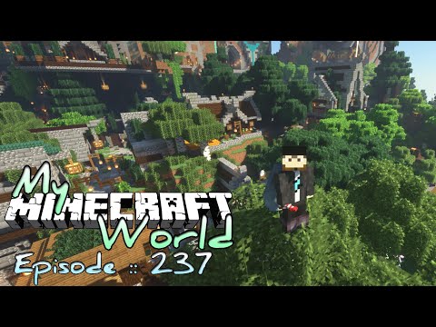 MY MINECRAFT WORLD! | A Little Tour | Episode 237 (MINECRAFT SURVIVAL)
