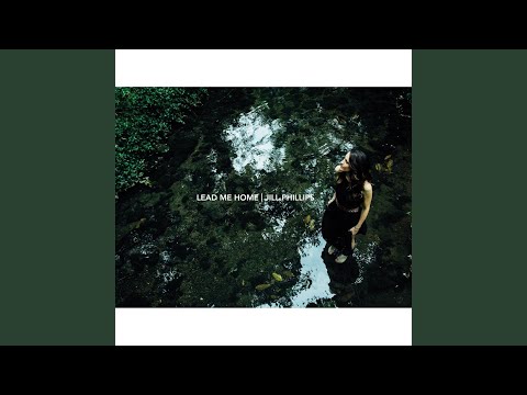 Precious Lord Take My Hand - Jill Phillips