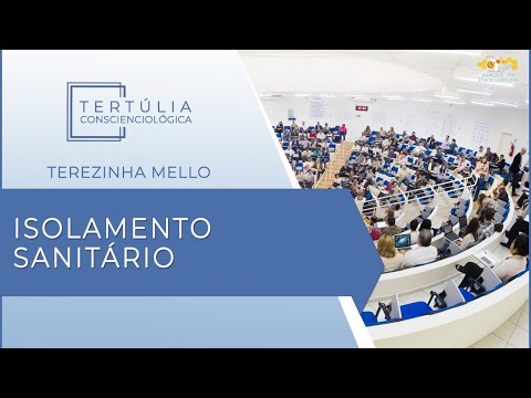 Tertúlia Conscienciologia 5400 - Isolamento Sanitário (Profilaxiologia)