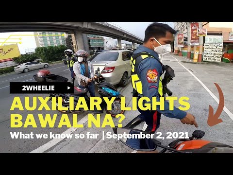 Auxiliary Lights Bawal na? | May Bagong MEMO po Sir?
