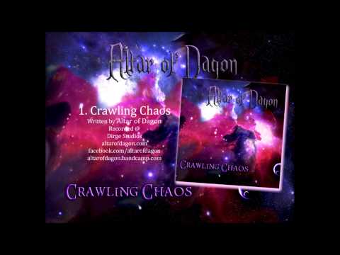Altar of Dagon - Crawling Chaos