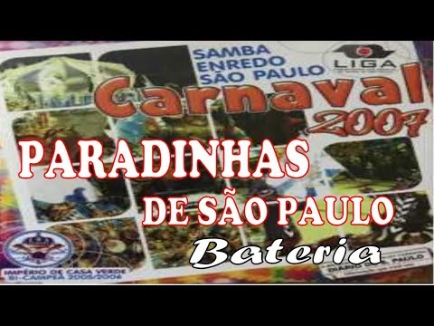 Todas as paradinhas de São Paulo de 2007