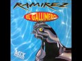 Ramirez   El gallinero Original mix 1993