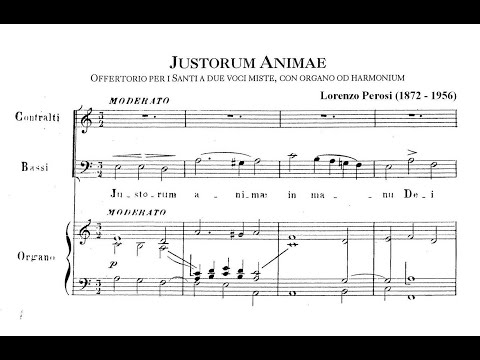 Perosi, Lorenzo (1872 - 1956) Justorum Animae, Offertorio per i Santi a 2 voci miste, con organo.