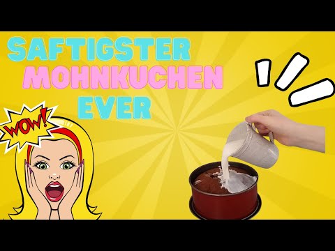 Super saftiger Mohnkuchen