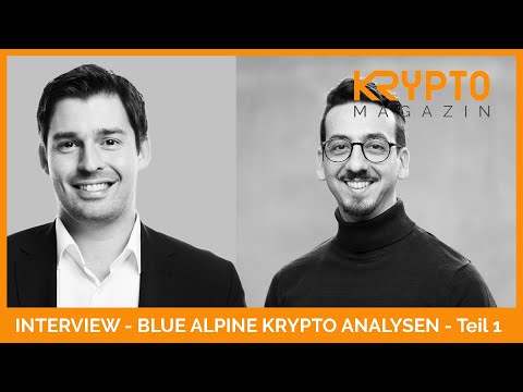 INTERVIEW - BLUE ALPINE KRYPTO ANALYSEN - Teil 1