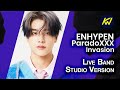 ENHYPEN (엔하이픈) ParadoXXX Invasion [Live Band Studio Version]