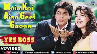 Main koi aisa geet gaon video song  Shan rukh khan | jui Chawala| Alka Yagnik, Abhijeet Bhattachary