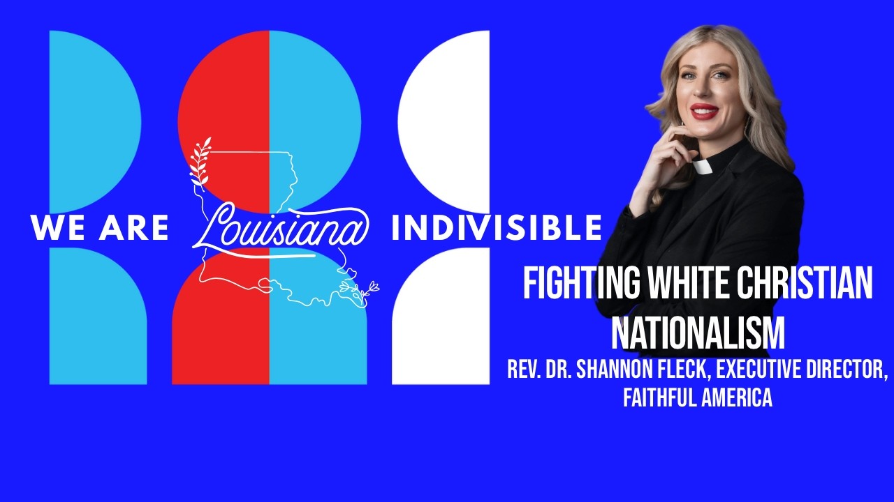 Fighting White Christian Nationalism with Rev. Dr. Shannon Fleck