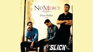 No Mercy ft Bizzy Bone &amp; Kelly Rowland - D&#39;yer Mak&#39;er (DJ Slick)