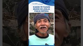 Kisah Mbah Pur Pemudik Berusia 70 Tahun asal Demak, Memilih Mudik Pakai Sepeda Tua ke Yogyakarta