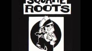 Square Roots - Rude Boys