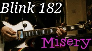 Blink 182 - Misery Guitar Cover