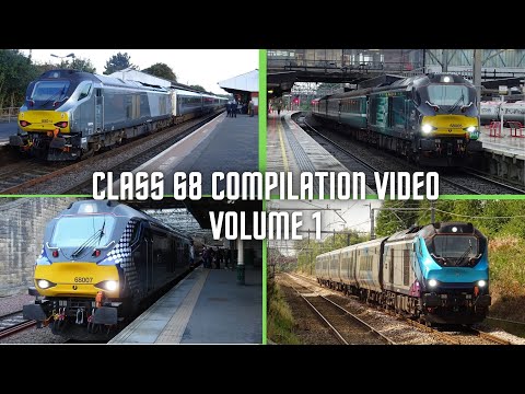 Class 68 Compilation Video Volume 1