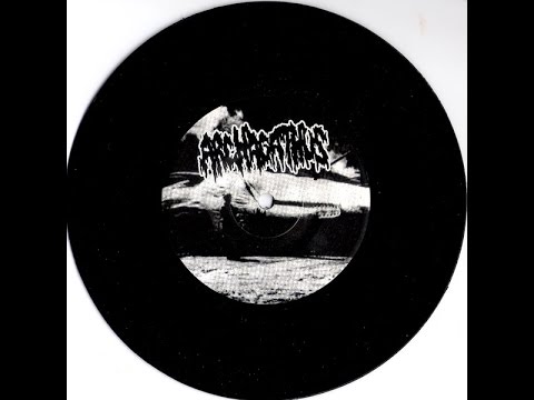 Archagathus - No Need - Just Greed Split 7" EP w/ Camphora Monobromata [2011]