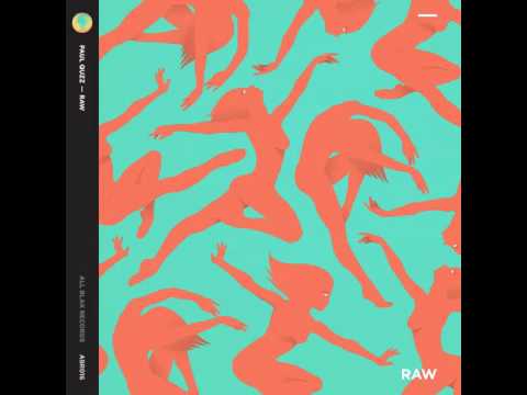 Paul Quzz - RAW (Original Mix)