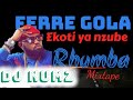 DJ NUMZ EKOTI YA NZUBE FERRE GOLA MIXTAPE 254716288884