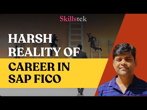Harsh Reality of Career in SAP FICO - Reality vs Myth | What's the Correct Approach for Beginners?