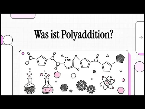 What is polyaddition? | Simply explained