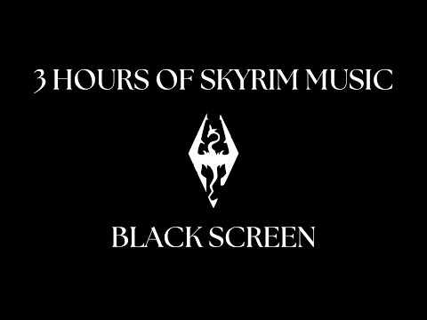 Skyrim Music | Black Screen 3 Hours
