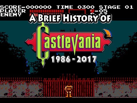 A Brief History of Castlevania 1986 - 2017