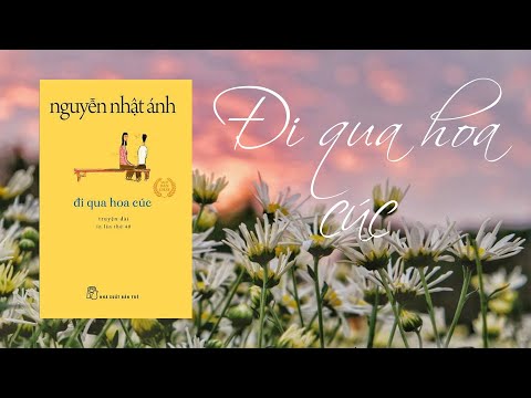 Review Sách "Đi Qua Hoa Cúc"