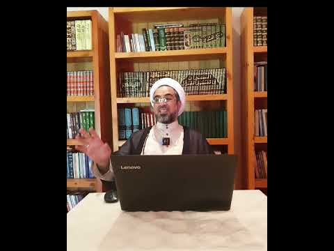 Tawassul in Islam; reply to Syed Ali hur Kamoonpuri (episode 10)