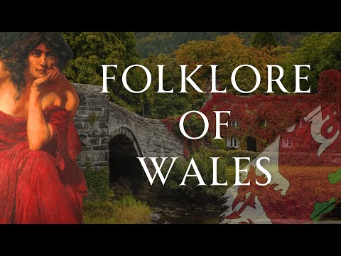 A Guide To Welsh Folklore | Human Voiced, No ads