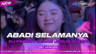 Download lagu DJ ABADI SELAMANYA - OST LEGENDA || STYLE PARGOY JEDAG JEDUG BASS HOROR GLERR SEDUNIA 🔊 mp3 Download lagu DJ ABADI SELAMANYA - OST LEGENDA || STYLE PARGOY JEDAG JEDUG BASS HOROR GLERR SEDUNIA 🔊 mp3