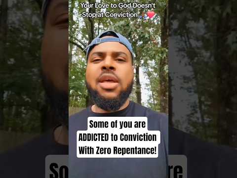 Repentance: Let your Love of God Bring You to Action 🙏🏾❤️