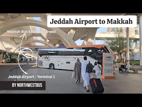 Cheap Bus Review | Northwestbus Jeddah Airport to Makkah