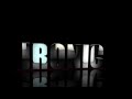 IRONIC CHANNEL INTRO