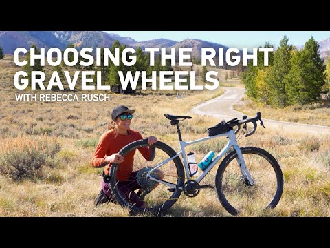 CHOOSING THE RIGHT GRAVEL WHEELS | Rebecca Rusch