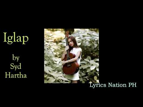 Iglap-Syd Hartha (Lyrics)