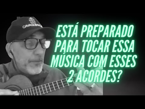 Você Está Preparado Para Tocar Essa Música Com Apenas Esses 2 Acordes no Cavaquinho? -Prof Damiro