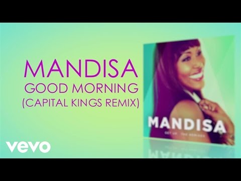 Mandisa - Good Morning (Capital Kings Remix/Lyric Video)