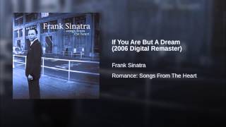 If You Are But A Dream (2006 Digital Remaster)