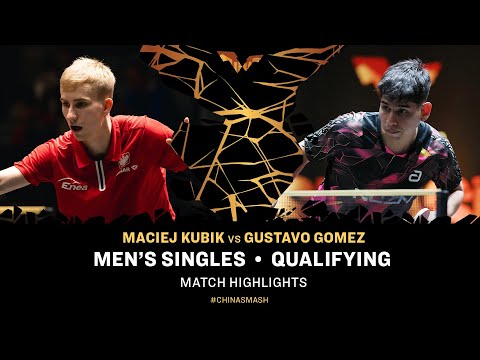 Maciej Kubik vs Gustavo Gomez | MS Qual | China Smash 2024