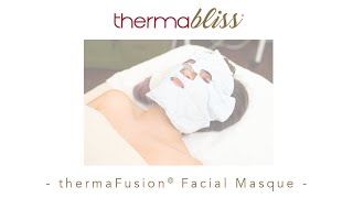thermaBliss® thermaFusion® Facial Masque