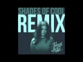 Shades of Cool (Remix) - Lana Del Rey - Johnny ...