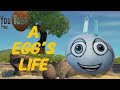 YTP A Egg S Life