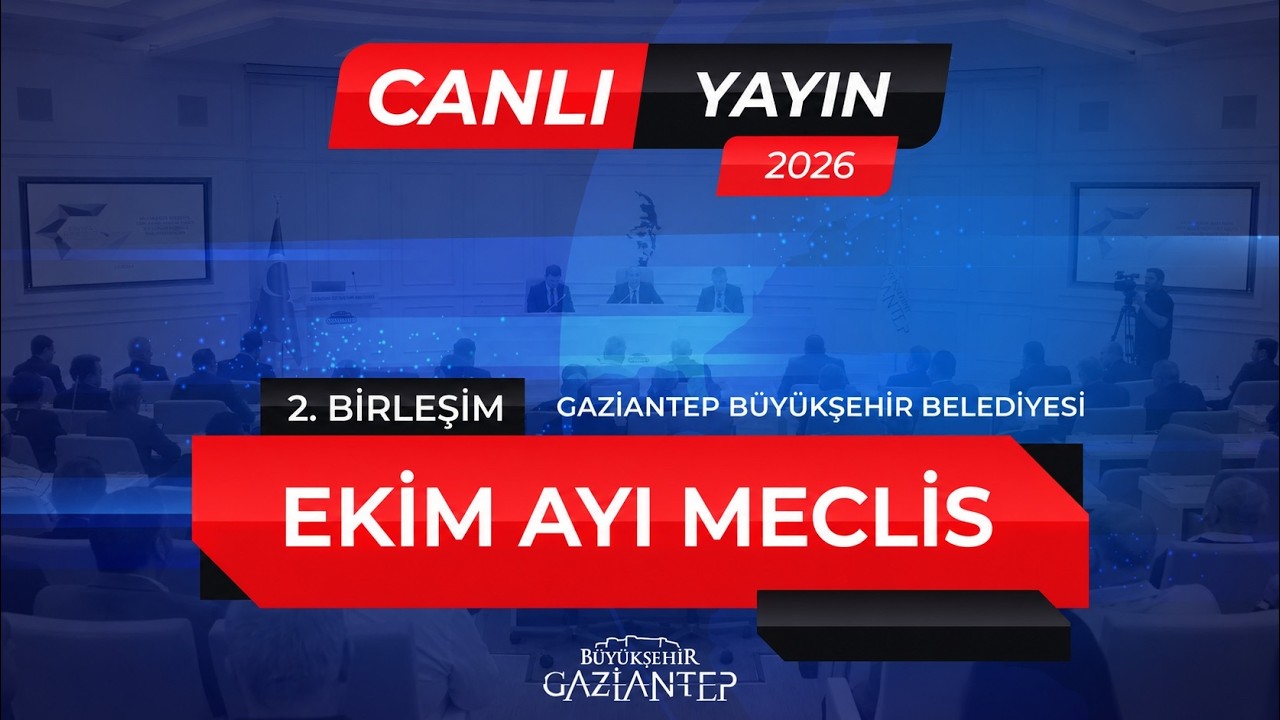 Ekim Ayı Meclis Toplantısı 2. Birleşim