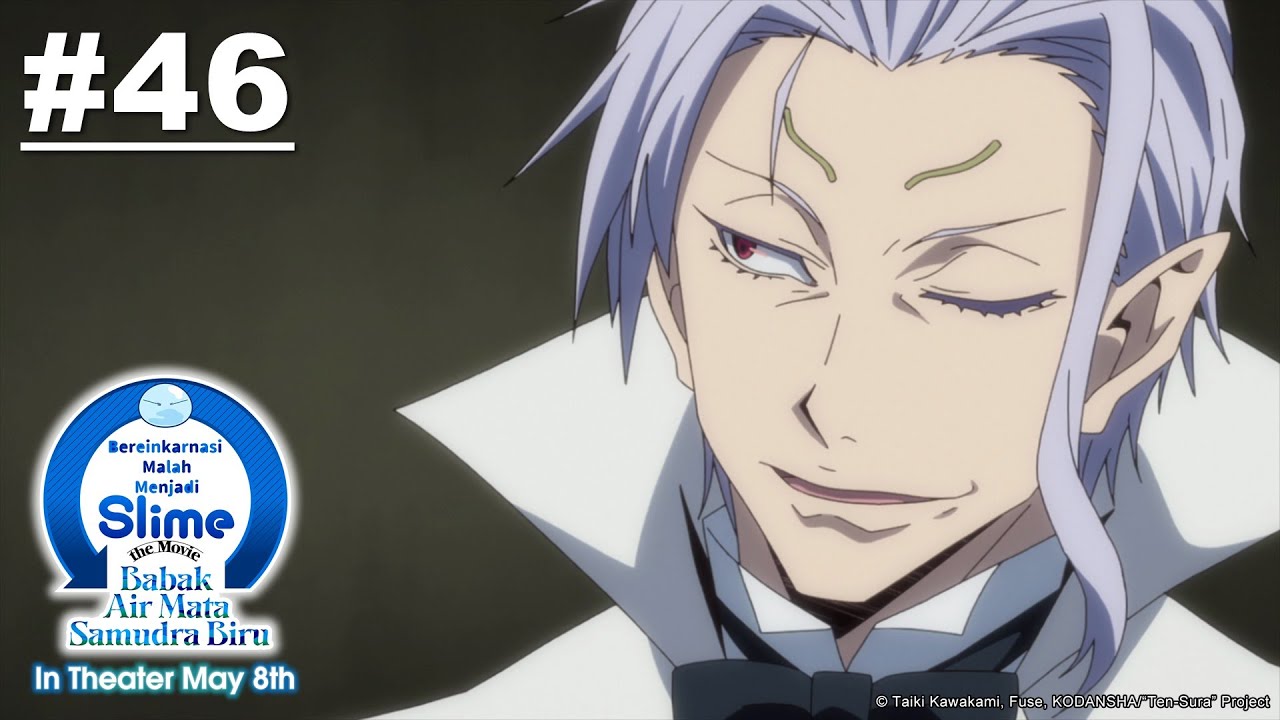 (Tensura) Bereinkarnasi Malah Menjadi Slime - Episode 46 [Takarir Indonesia]