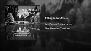 Filling in for Jesus