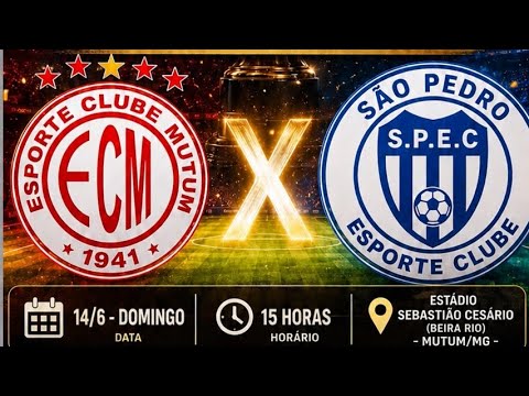 ESPORTE CLUBE MUTUM x SAO PEDRO DO AVAI - FINAL CAFEZÃO 2026 (JOGO DE IDA) - MUTUM-MG (14/06/2026)