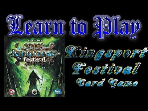 Learn to Play: Kingsport Festival card game